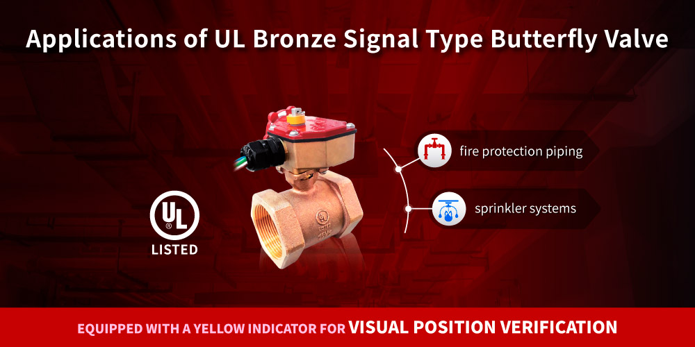 Applications of UL Bronze Signal Type Butterfly Valve Applications of Hants UL Bronze Signal Type Butterfly Valve