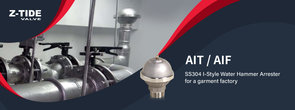 Z-Tide I-Style Water Hammer Arrester for a garment factory in Bangladesh